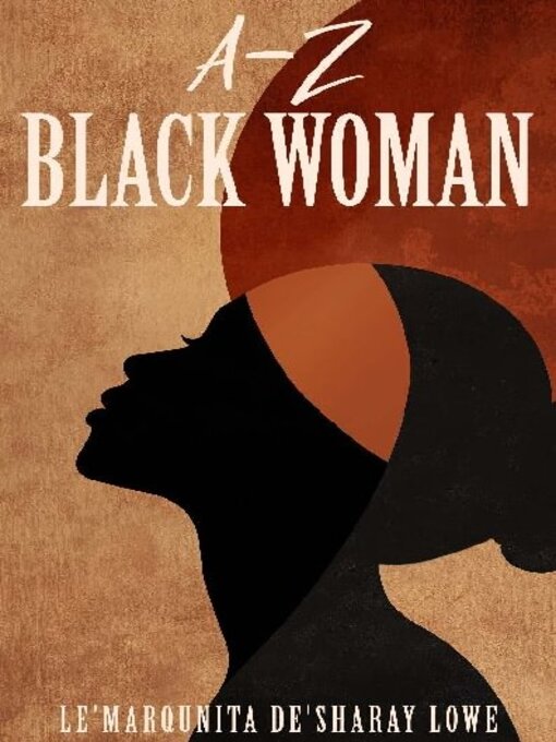 Title details for A-Z Black Woman  by LDL Magazine - Available